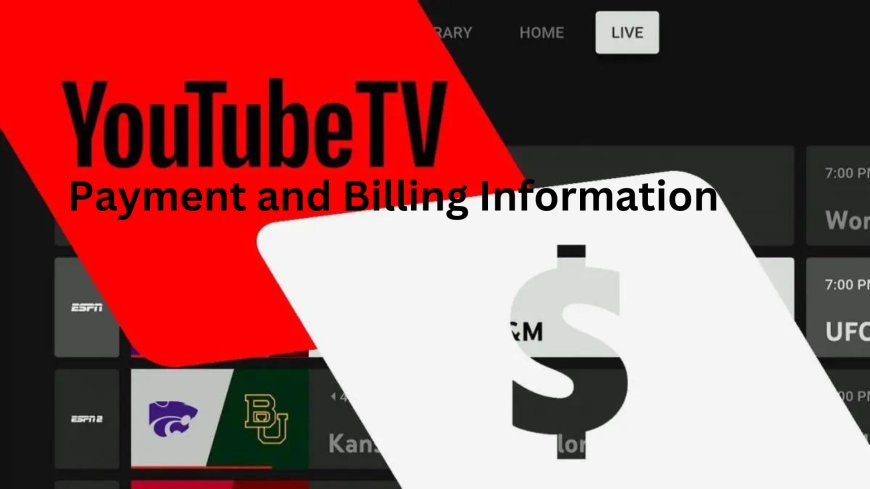 Youtube Payment and Billing Information